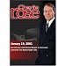 Charlie Rose with Samuel Berger; Julian Schnabel & Javier Bardem (January 19, 2001)