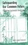 Safeguarding Our Common Future: Rethinking Sustainable Development (Suny Series in Environmental and Architectural Phenomenology)