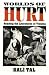 Worlds of Hurt: Reading the Literatures of Trauma (Cambridge Studies in American Literature and Culture)
