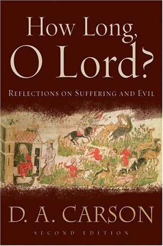 How Long, O Lord?: Reflections on Suffering and Evil under General in The Books Store