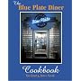 The Blue Plate Diner Cookbook