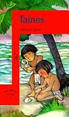 Tainos / Morning Girl (Infantil)