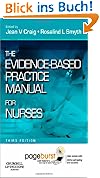 The Evidence-Based Practice Manual for Nurses