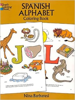 Spanish Alphabet Coloring Book (Dover Children's Bilingual Coloring