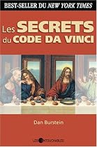 Secrets du code Da Vinci Les
