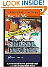 Techniques of Crime Scene Investigation, Seventh Edition
