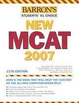 Barron's New MCAT, 2007 (Barron's How to Prepare for the New Medical College Admission Test Mcat)