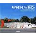 John Margolies: Roadside America