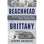 From Beachhead to Brittany: The 29th Infantry Division at Brest, August-September 1944