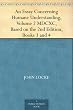 An Essay Concerning Humane Understanding, Volume 2 MDCXC, Based on the 2nd Edition, Books 3 and 4