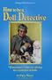 How to be a Doll Detective