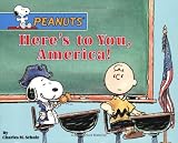 Heres to You, America! (Peanuts)