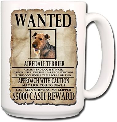 Airedale Terrier Wanted Poster Coffee Tea Mug 15 oz