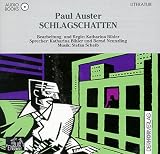 Schlagschatten, 1 Audio-CD - Paul Auster, Katharina Bihler, Stefan Scheib, Bernd Neunzling