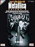 Learn to Play Guitar with Metallica - Volume 2: Further Adventures for the Intermediate Guitarist