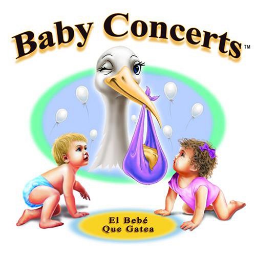 CD-Charts  Search : Baby Concerts: El Bebe Que Gatea
