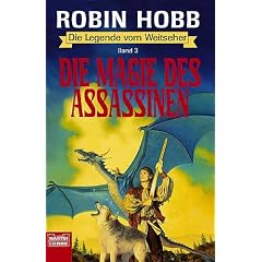 Die Legende vom Weitseher, Band 3: Die Magie des Assassinen