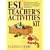 ESL Teacher's Activities Kit