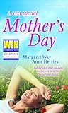 A very special Mother's Day
