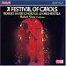 A Festival Of Carols / Robert Shaw Chorale