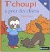 T'choupi a peur des chiens T'choupi a peur des chiens