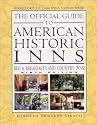 The Official Guide to American Historic Inns, Ninth Edition (Official Guide to American Historic Inns: Bed & Breakfasts & Country Inns)