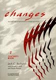 Changes 1 Teacher s book: English for International Communication