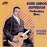 Review Blind Lemon Jefferson  / Penitentiary Blues: Golden Classics