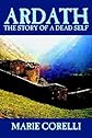 Ardath: The Story of a Dead Self