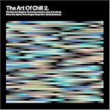 The Art of Chill 2