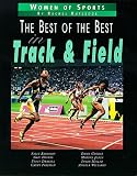 Best Of The Best/Track & Field (Women of Sports)