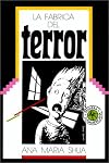 La fabrica del terror