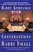 Books : Conversations with Rabbi Small