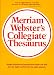 Merriam Webster's Collegiate Thesaurus