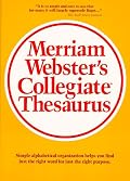 Merriam Webster's Collegiate Thesaurus