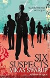 Six Suspects