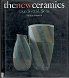 The new ceramics : trends and traditions