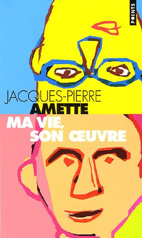 Ma vie, son oeuvre