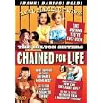 Chained for Life