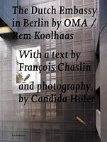 Dutch Embassy In Berlin By Oma/Rem Koolhaas, The
