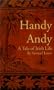 Handy Andy: A Tale of Irish Life
