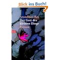 Der Gott der kleinen Dinge: Roman