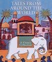 Tales from Around the World: A Classic Collection