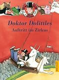 Doktor Dolittles Auftritt im Zirkus