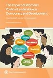 The impact of women's political leadership on democracy and development : case studies from the Commonwealth