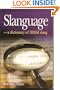 Slanguage a Dictionary of Irish Slang