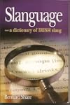 Slanguage: A Dictionary of Slang and...
