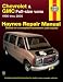 Chevrolet Express & GMC Savana Full-Size Van Repair Manual 1996-2005 (Haynes Automotive Repair Manual)