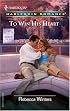 To Win His Heart: The Husband Fund (Harlequin Romance)
