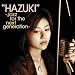 “HAZUKI”-Jazz for the next generation-